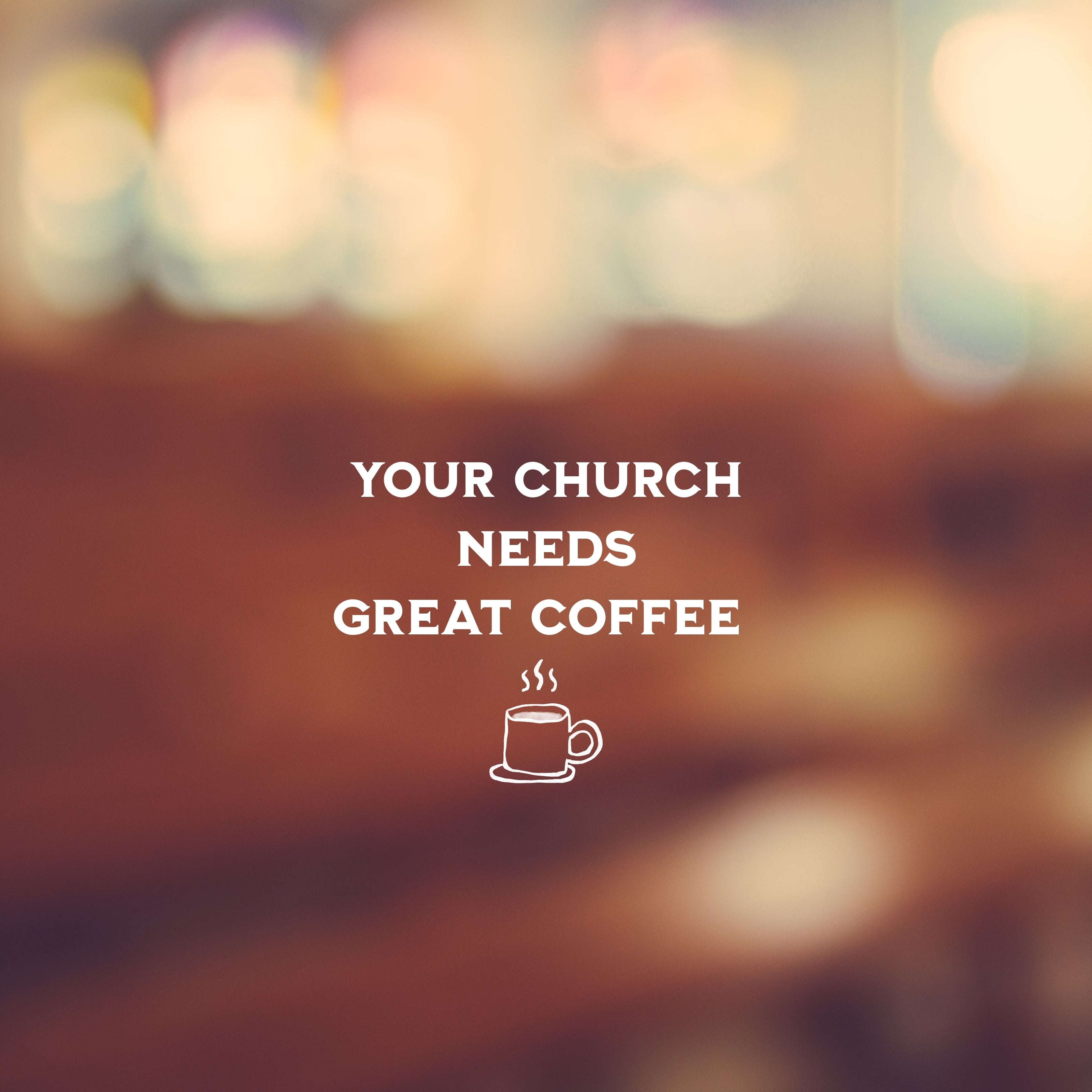 Why Churches Are the Best Coffee Partners (And How to Get Started)